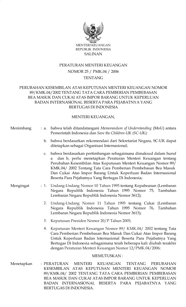 Peraturan Menteri Keuangan Nomor 25/PMK.04/2006
