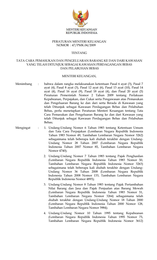 Peraturan Menteri Keuangan Nomor 47/PMK.04/2009