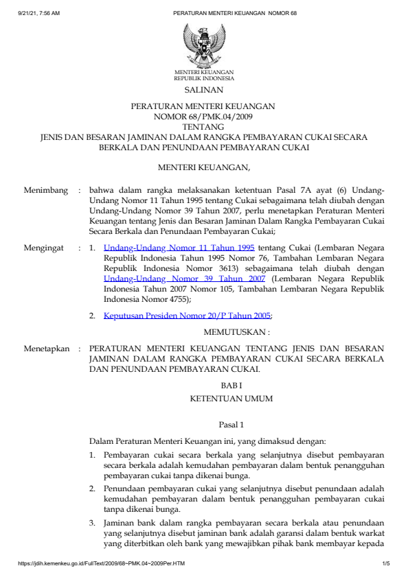 Peraturan Menteri Keuangan Nomor 68/PMK.04/2009