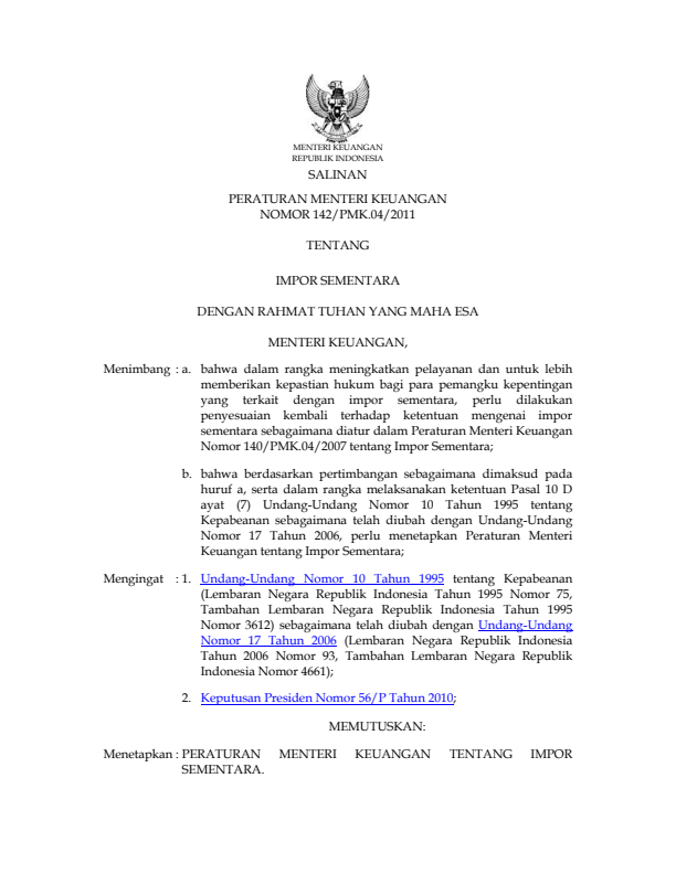 Peraturan Menteri Keuangan Nomor 142/PMK.04/2011