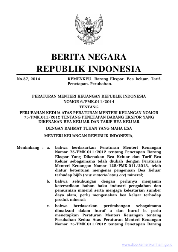 Peraturan Menteri Keuangan Nomor 6/PMK.011/2014