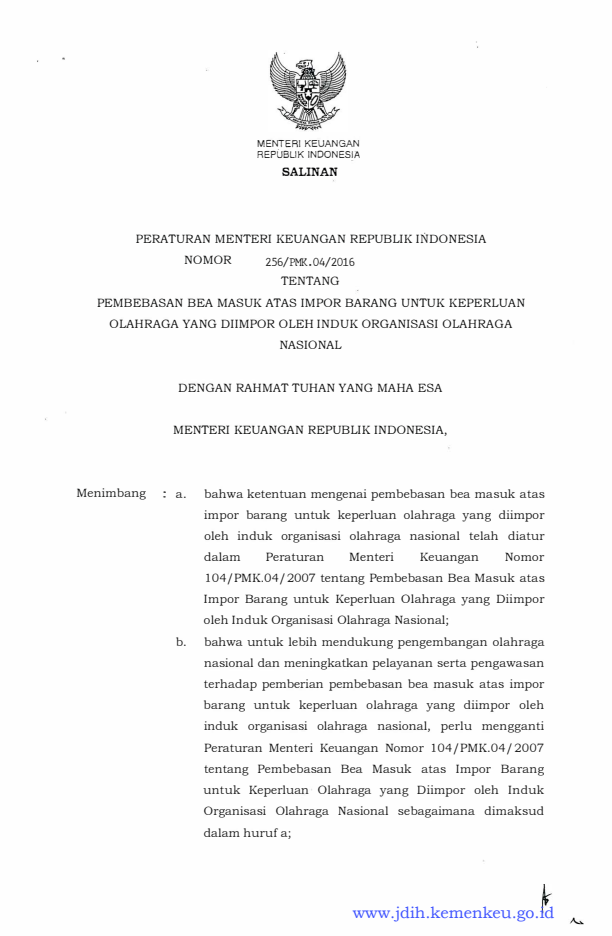Peraturan Menteri Keuangan Nomor 256/PMK.04/2016