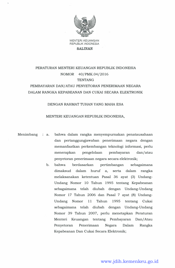 Peraturan Menteri Keuangan Nomor 40/PMK.04/2016