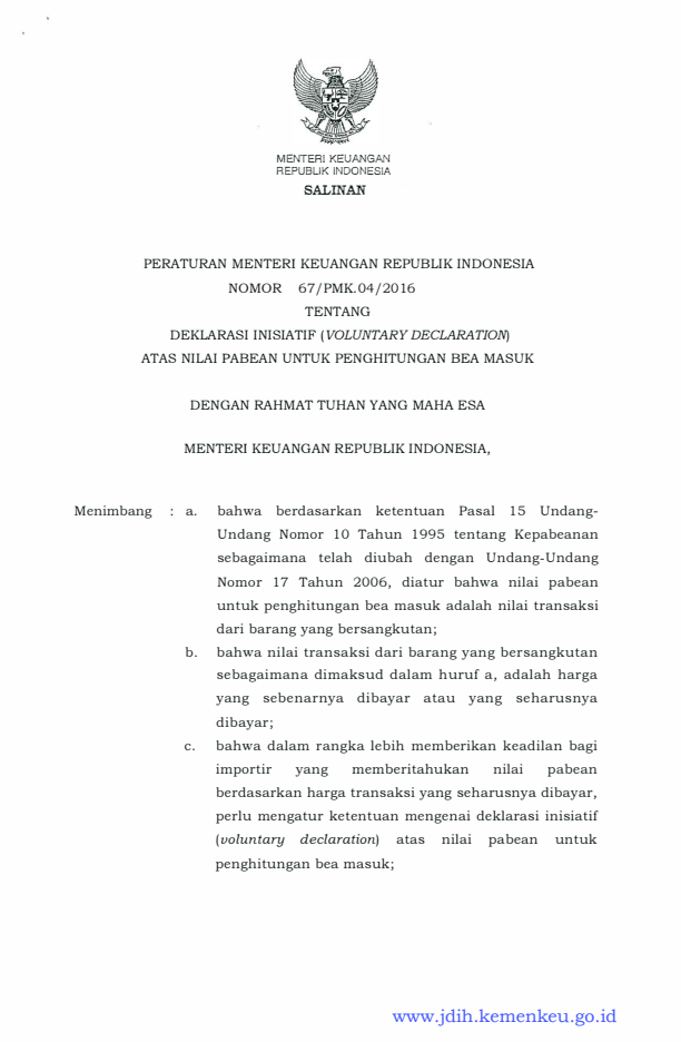 Peraturan Menteri Keuangan Nomor 67/PMK.04/2016