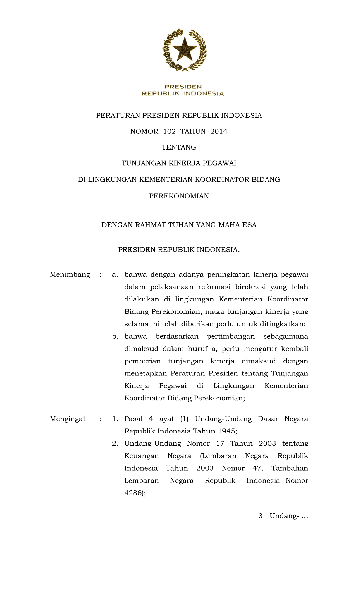 Peraturan Presiden Nomor 102 Tahun 2014