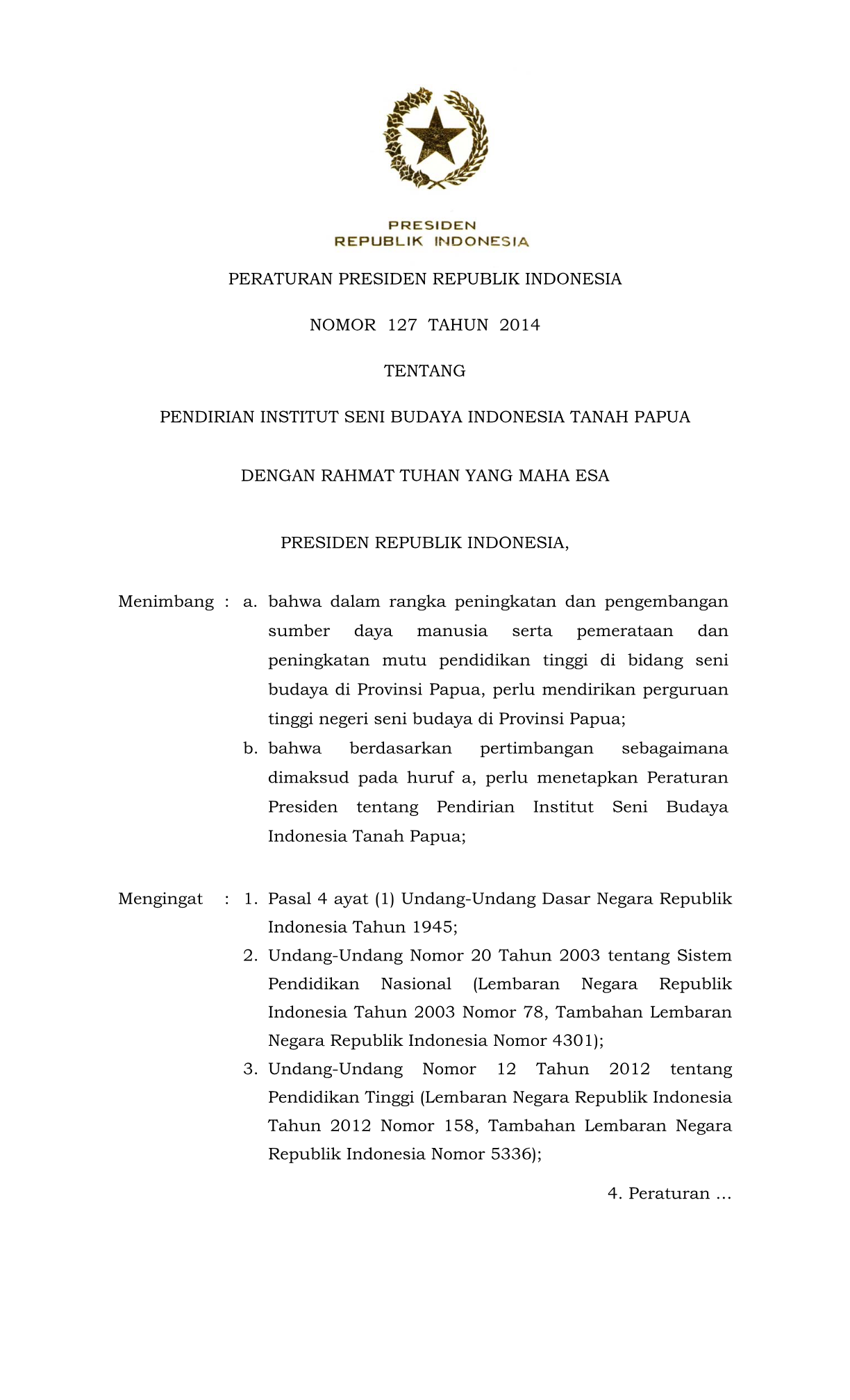 Peraturan Presiden Nomor 127 Tahun 2014