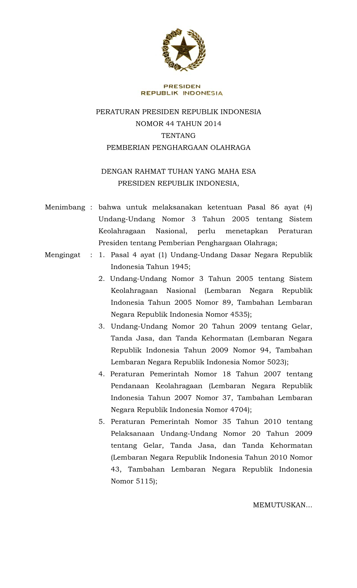 Peraturan Presiden Nomor 44 Tahun 2014