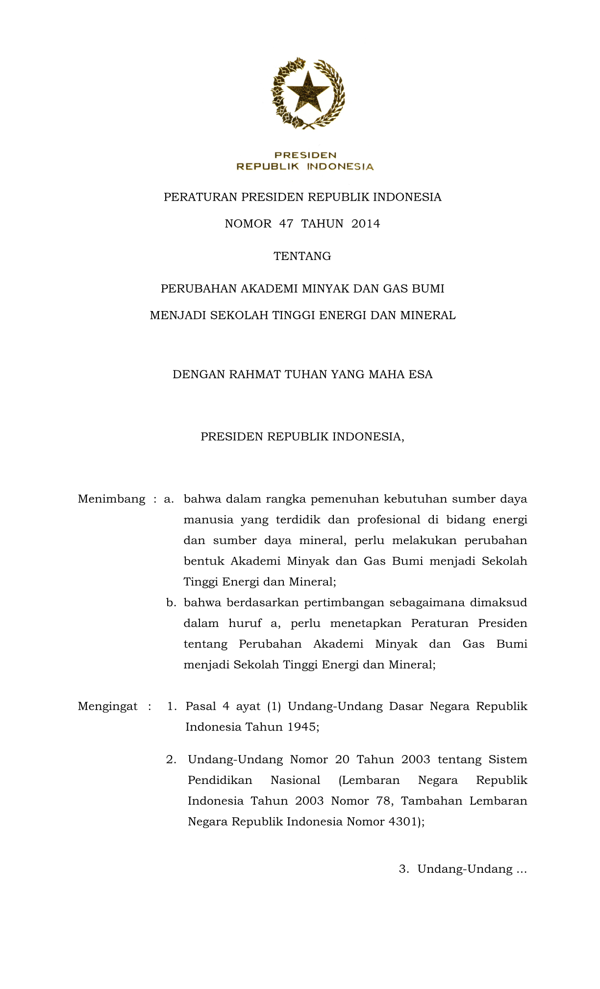 Peraturan Presiden Nomor 47 Tahun 2014