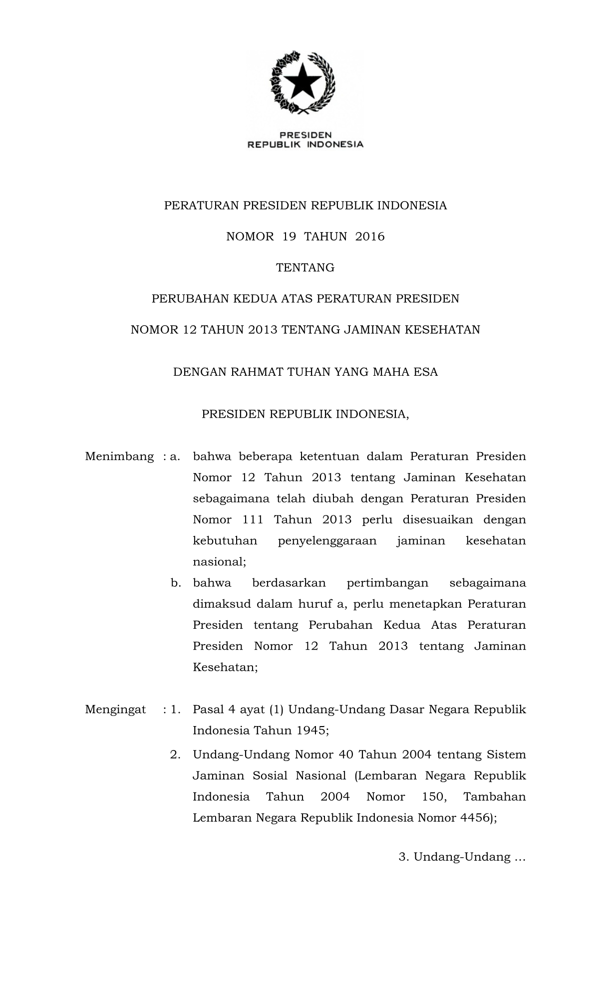 Peraturan Presiden Nomor 19 Tahun 2016