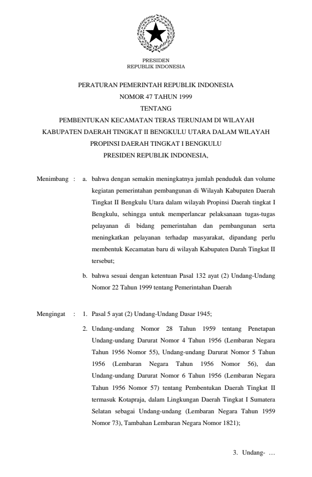 Peraturan Pemerintah Nomor 47 Tahun 1999