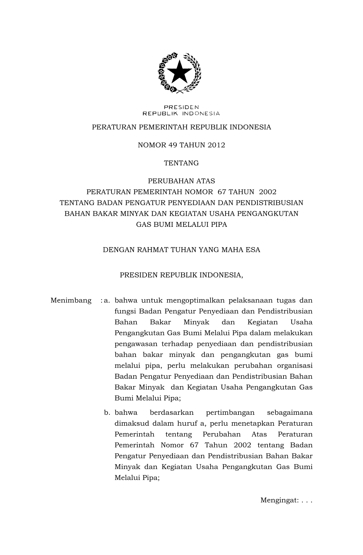 Peraturan Pemerintah Nomor 49 Tahun 2012