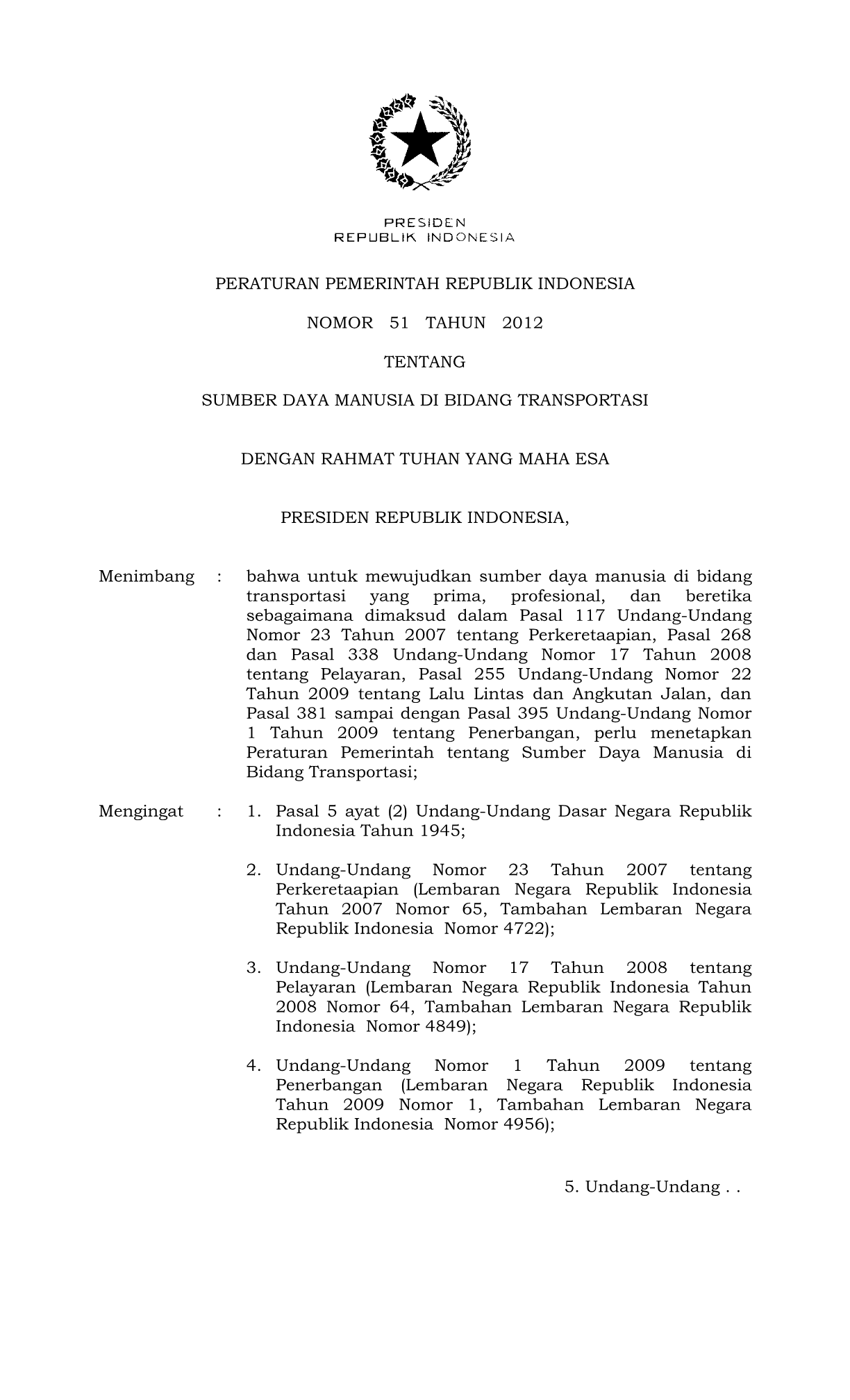 Peraturan Pemerintah Nomor 51 Tahun 2012