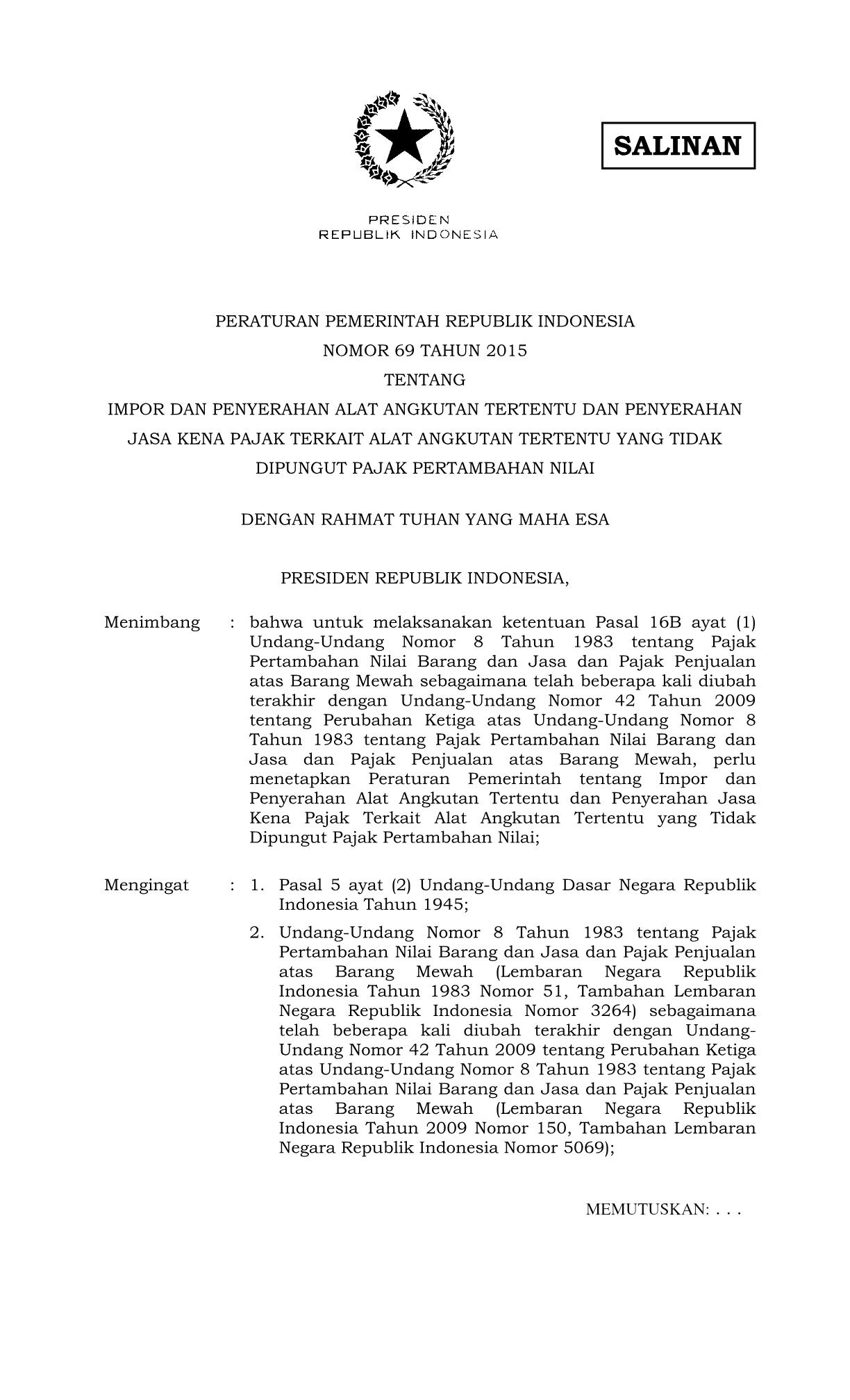 Peraturan Pemerintah Nomor 69 Tahun 2015