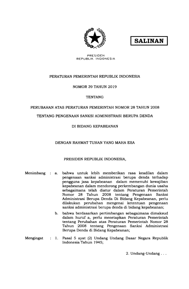 Peraturan Pemerintah Nomor 39 Tahun 2019