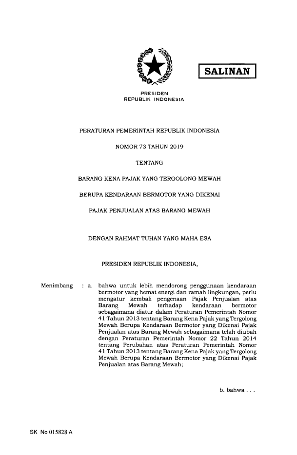 Peraturan Pemerintah Nomor 73 Tahun 2019