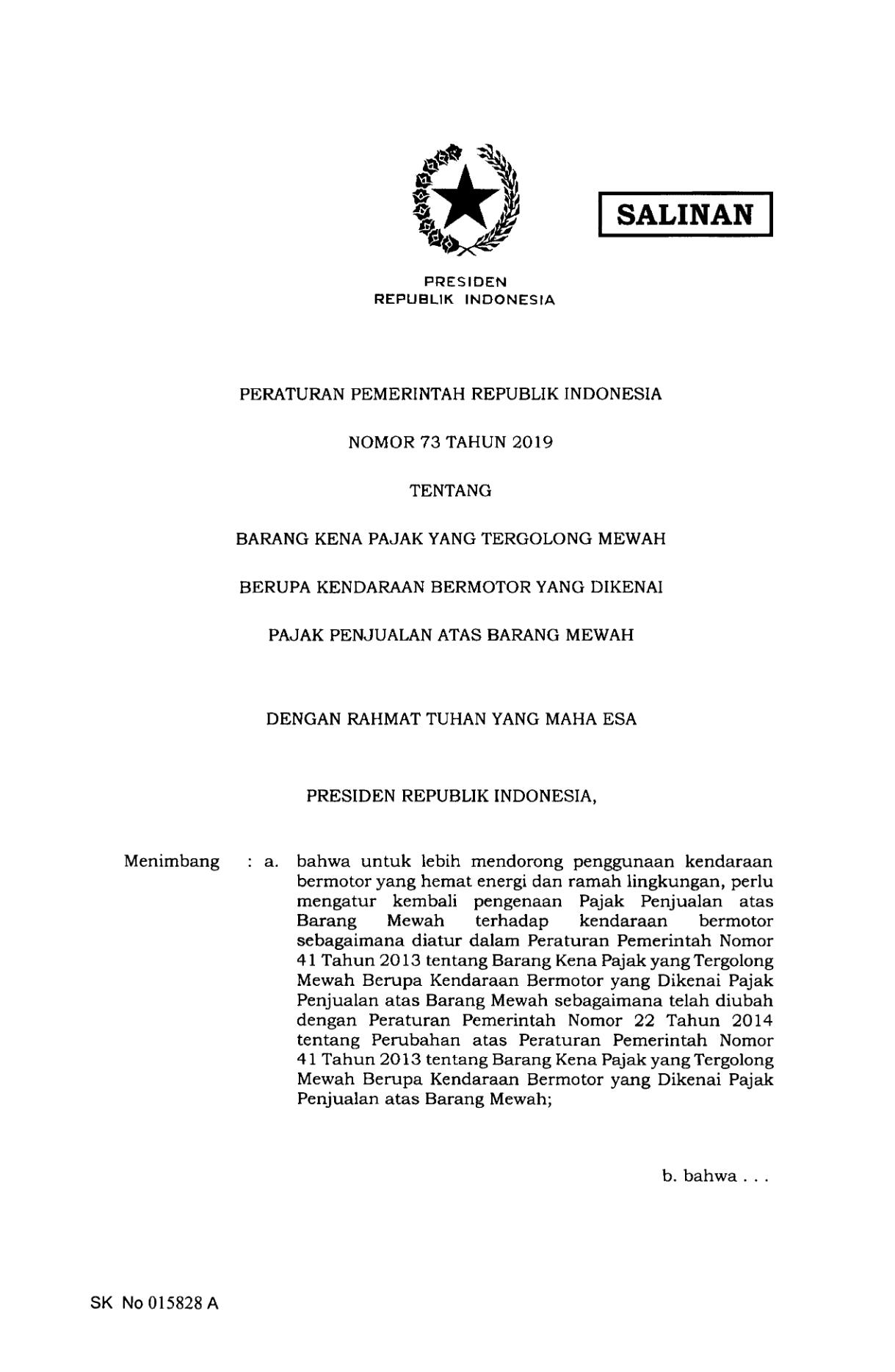 Peraturan Pemerintah Nomor 73 Tahun 2019